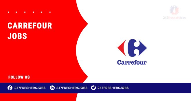 Carrefour Jobs | Retail and Logistics Vacancies Across the UAE