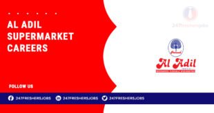 Al Adil Supermarket Careers